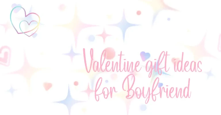 cute valentines gift ideas for boyfriend