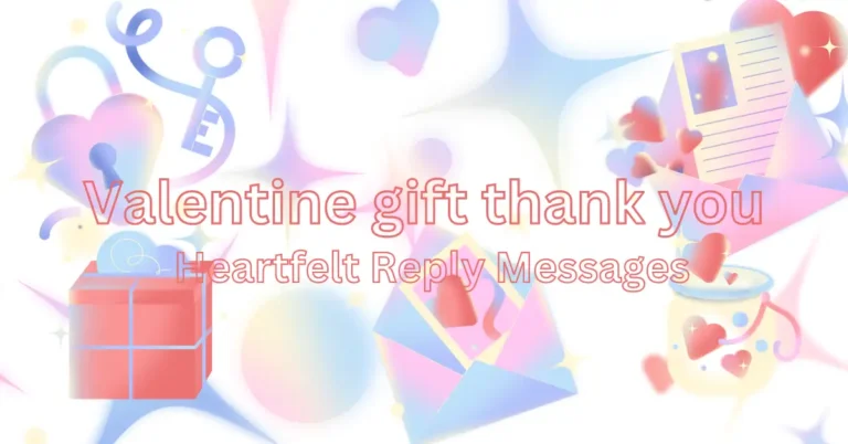 valentines gift thank you message